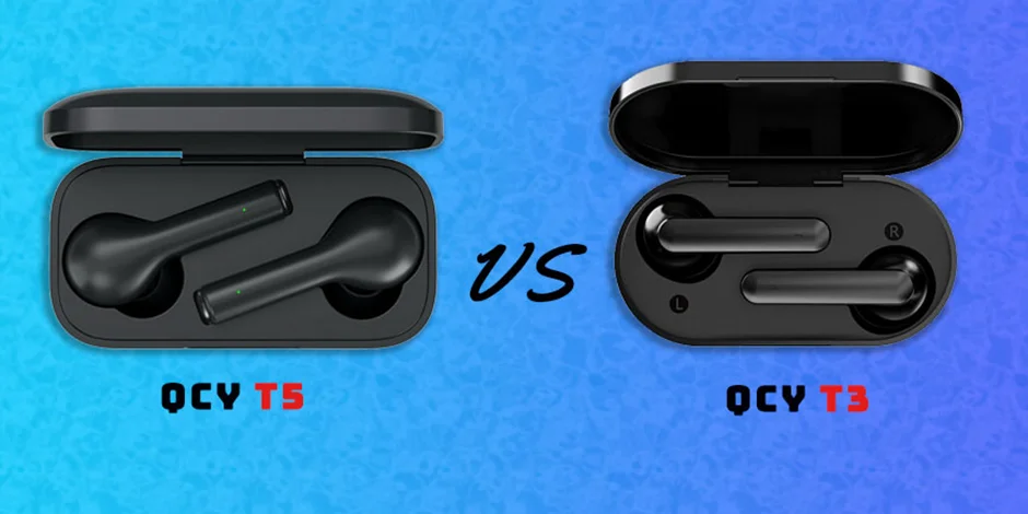 مقایسه دو ایرفون بیسیم QCY T5 و QCY T3