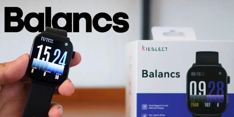 بررسی ساعت هوشمند کیسلکت Balancs؛ ارزان و متفاوت