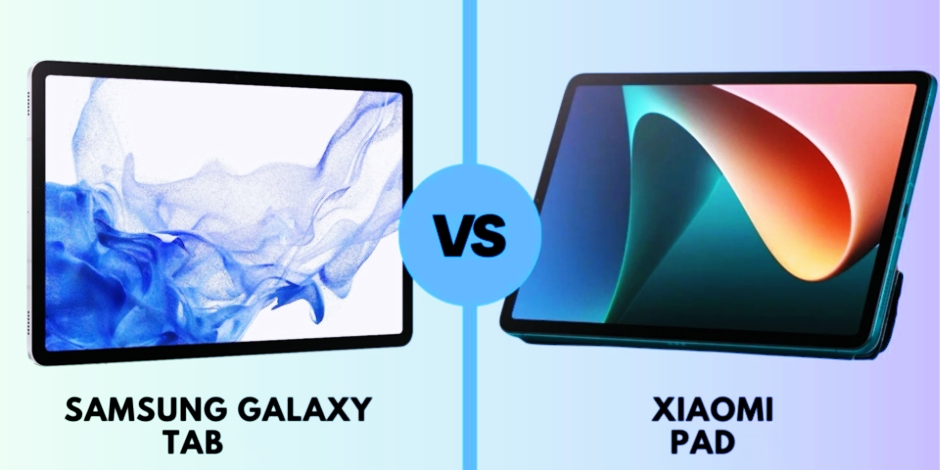 مقایسه تبلت شیائومی و سامسونگ؛ تبلت شیائومی بخریم یا سامسونگ؟